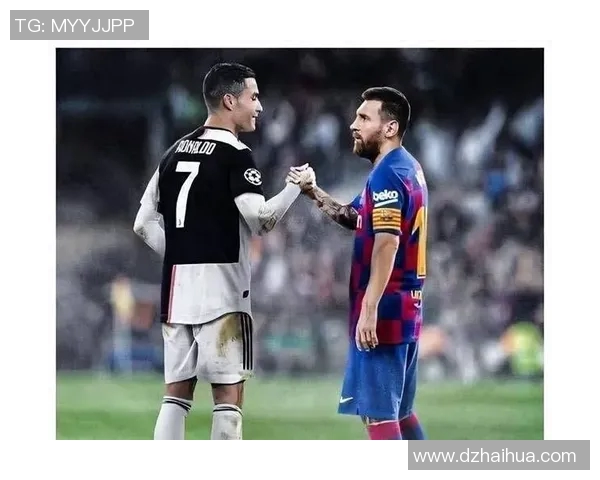 梅西 C 罗 内马尔：全球足坛三大巨星的巅峰对决与未来展望