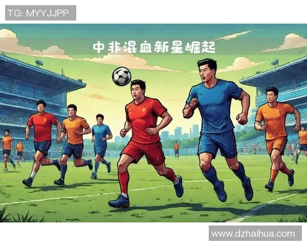 中国足球引进顶级球星的战略与未来发展前景分析 中国足球引进顶级球星的战略与未来发展前景分析